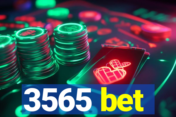 3565 bet